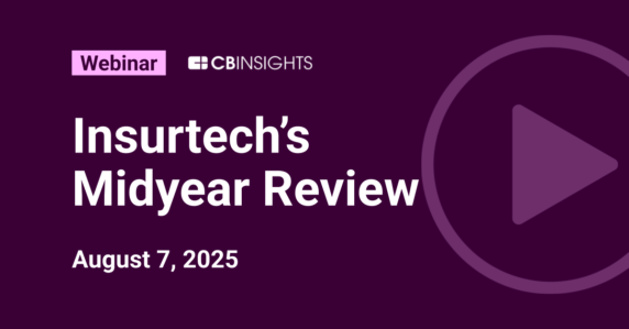 Insurtech’s Midyear Review